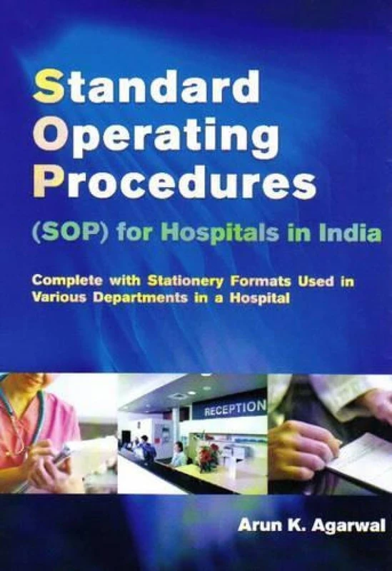 Standard Operating Procedures: For Hospital in India