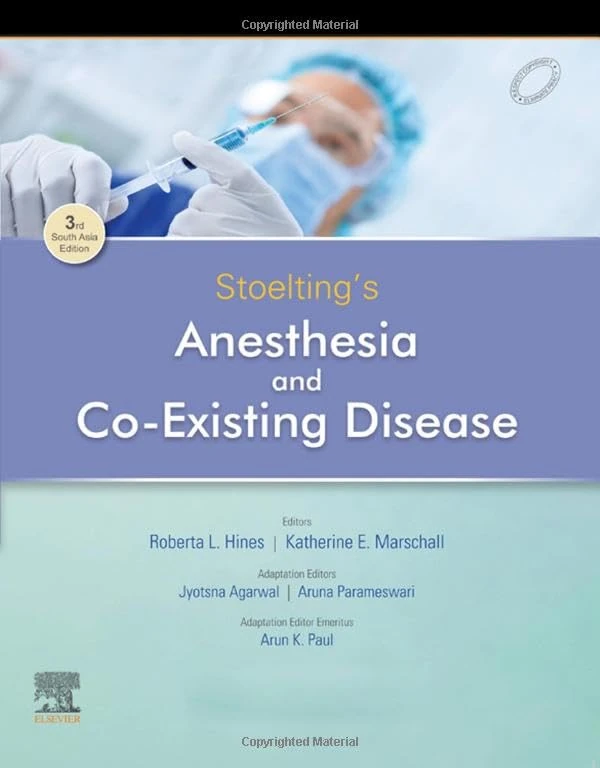 Stoelting's Anesthesia and Co-existing Disease, Third South Asia Edition