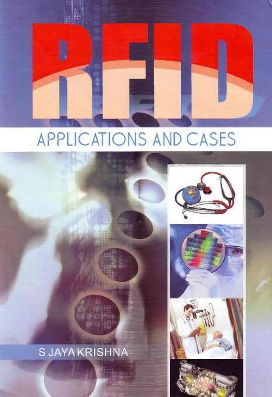 RFID: Applications and Cases