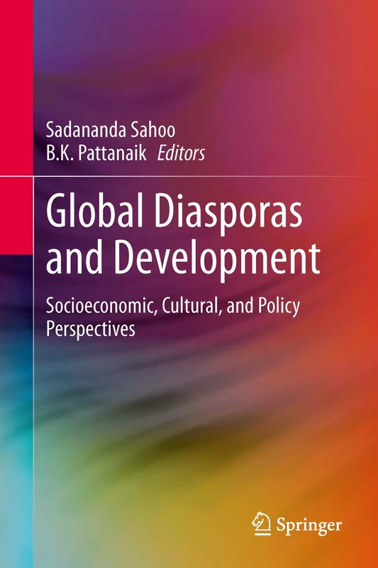 Global Diasporas and Development: Socioeconomic, Cultural, and Policy Perspectives