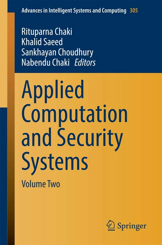 Applied Computation and Security Systems: Volume Two: 305 (Advances in Intelligent Systems and Computing, 305)