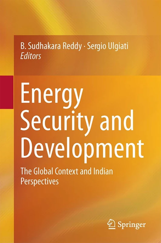 Energy Security and Development: The Global Context and Indian Perspectives
