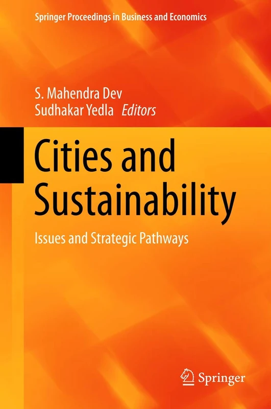 Cities and Sustainability: Issues and Strategic Pathways (Springer Proceedings in Business and Economics)