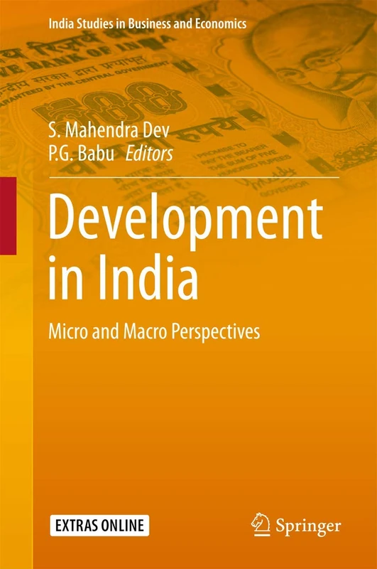 Development in India: Micro and Macro Perspectives (India Studies in Business and Economics)