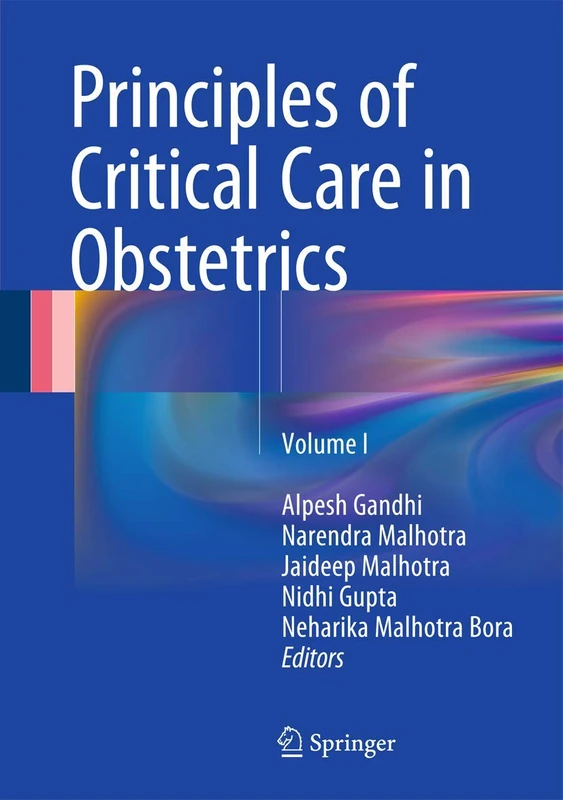 Principles of Critical Care in Obstetrics: Volume I: 1