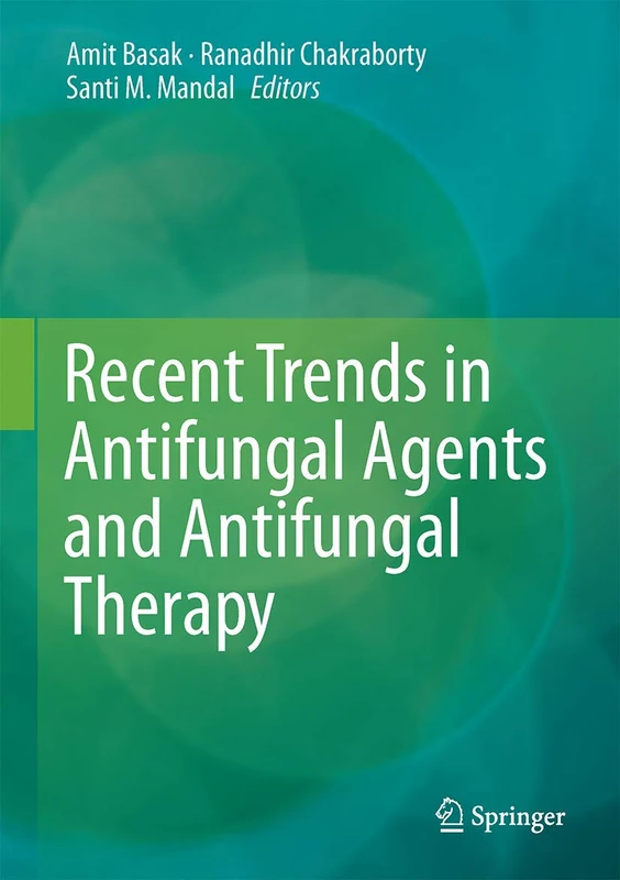 Springer - Recent Trends in Antifungal Agents and Therapy
