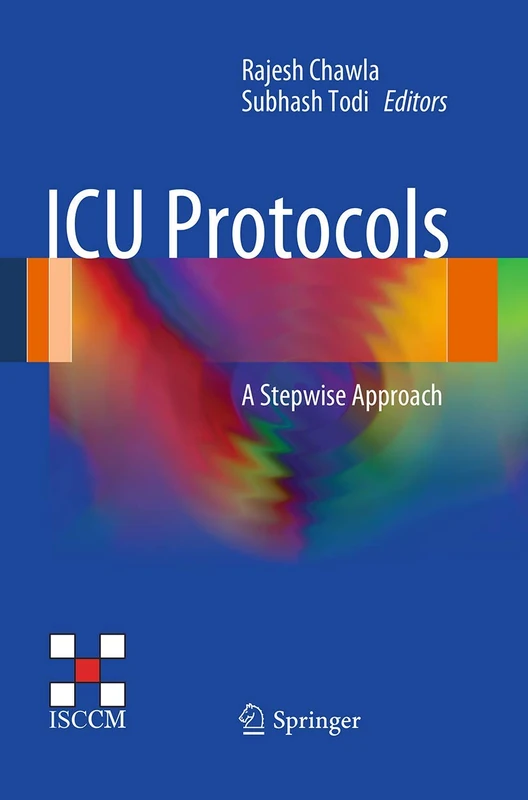 ICU Protocols: A stepwise approach