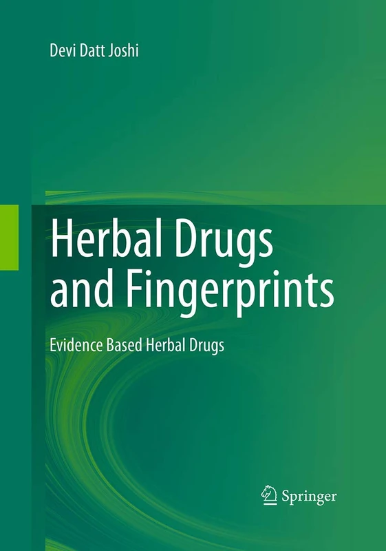 Herbal Drugs and Fingerprints: Evidence Based Herbal Drugs
