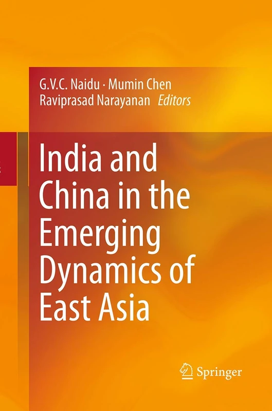 India and China in the Emerging Dynamics of East Asia - Image 1