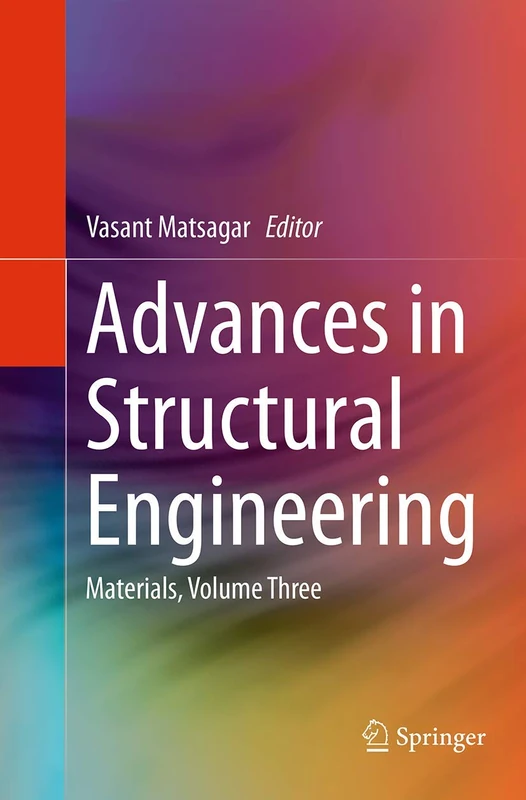 Advances in Structural Engineering: Materials, Volume Three: 3