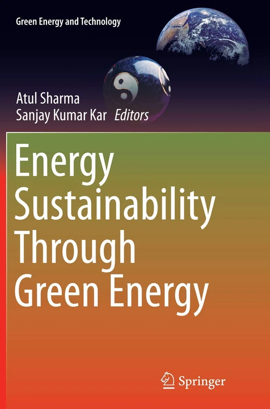 Energy Sustainability Through Green Energy (Green Energy and Technology)