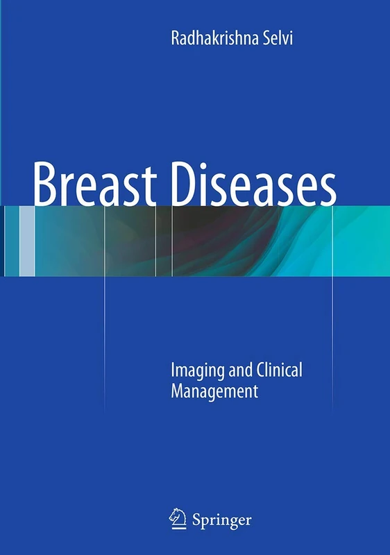 Breast Diseases: Imaging and Clinical Management