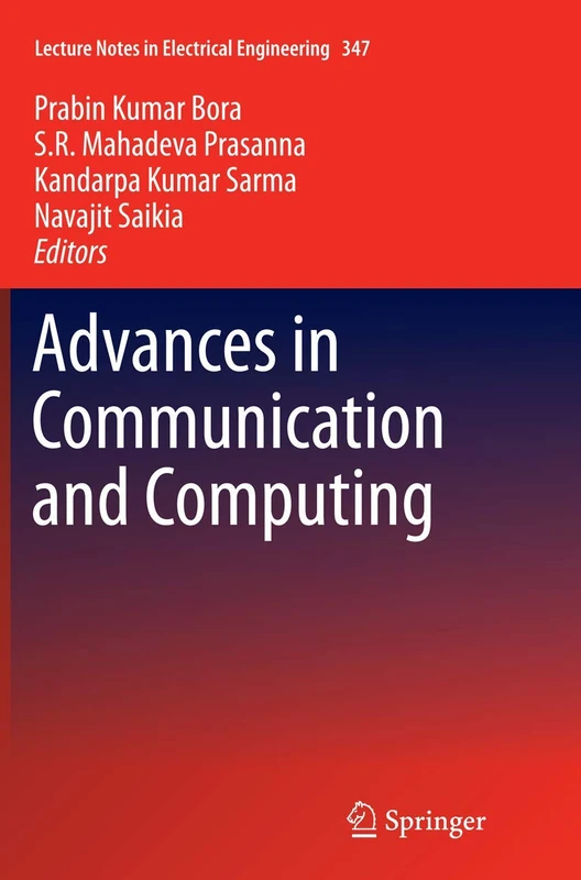 Advances in Communication and Computing: 347 (Lecture Notes in Electrical Engineering)