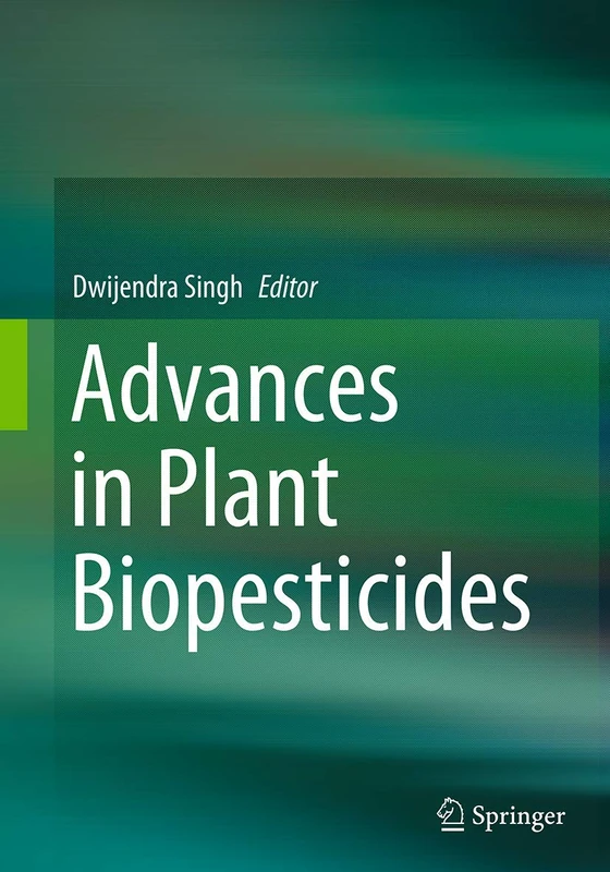 Springer - Advances in Plant Biopesticides Research Book