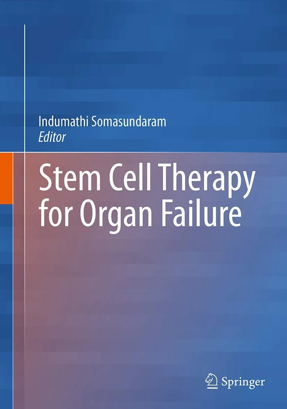 Stem Cell Therapy for Organ Failure