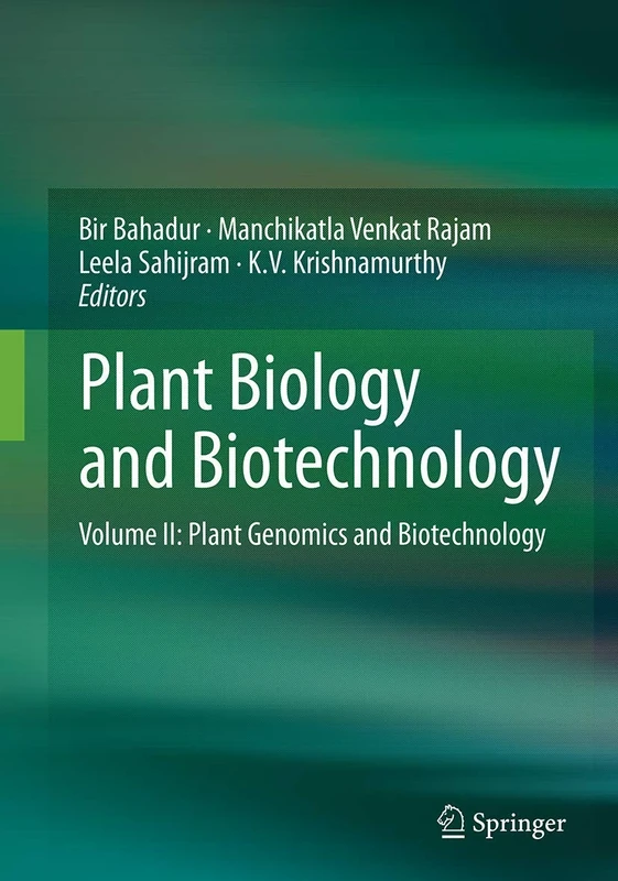 Plant Biology and Biotechnology: Volume II: Plant Genomics and Biotechnology: 2