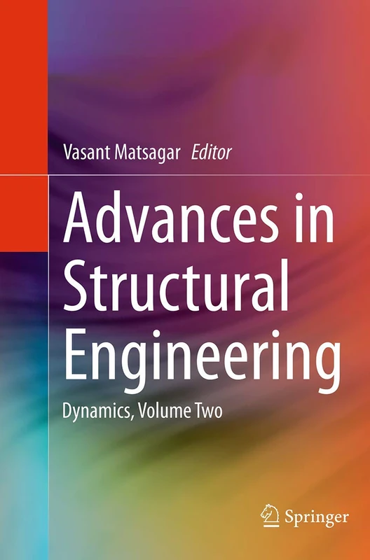 Advances in Structural Engineering: Dynamics, Volume Two: 2