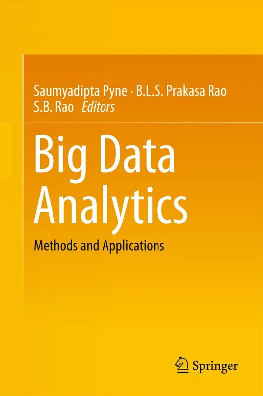 Big Data Analytics: Methods and Applications