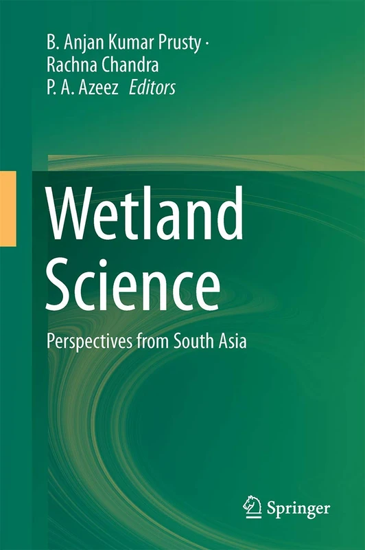 Wetland Science: Perspectives From South Asia