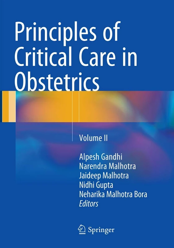Principles of Critical Care in Obstetrics: Volume II: 2