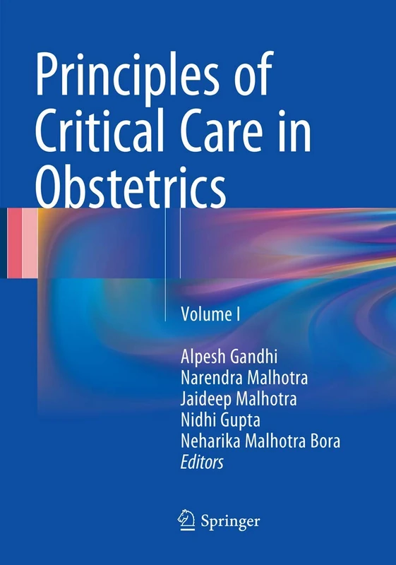 Principles of Critical Care in Obstetrics: Volume I: 1