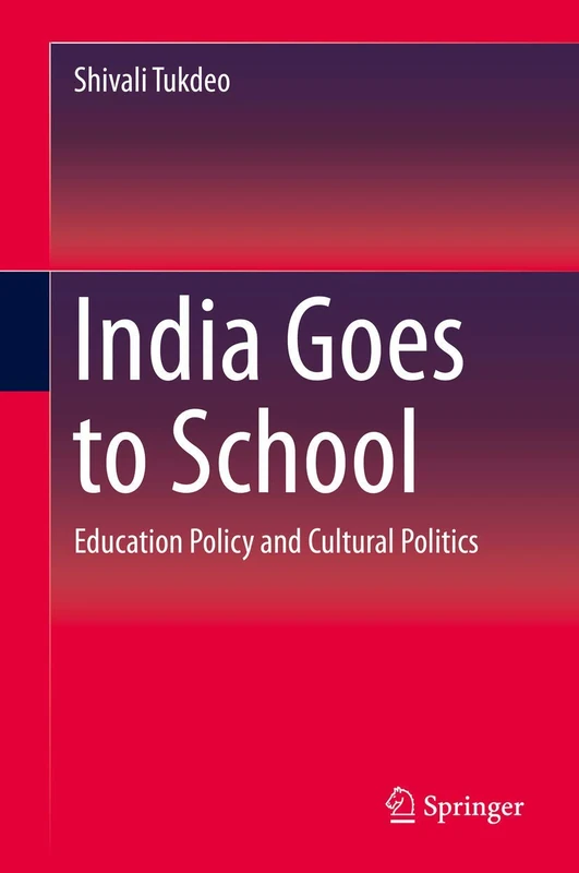 India Goes to School: Education Policy and Cultural Politics