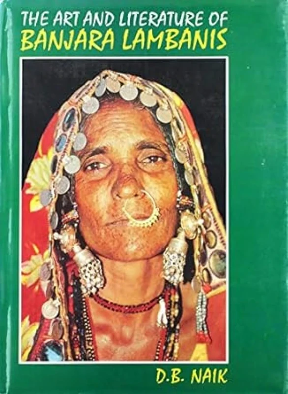 Banjara Lambanis: Their Art and Literature
