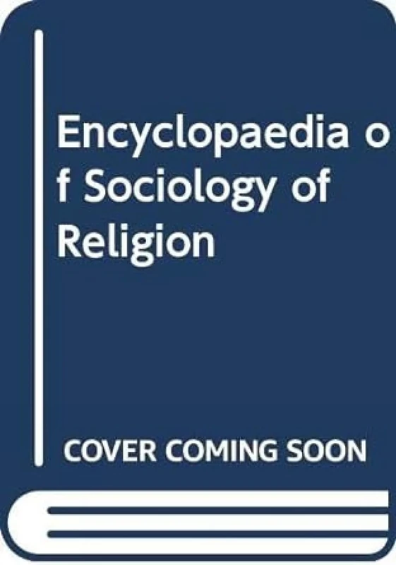 Encyclopaedia of Sociology of Religion