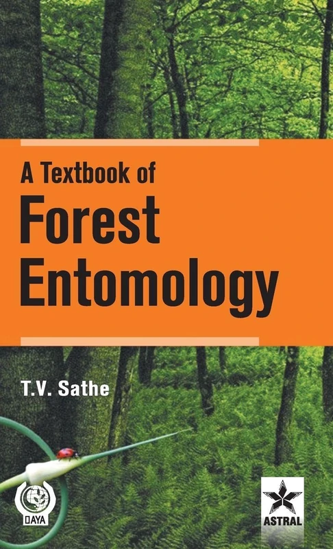 A Textbook of Forest Entomology