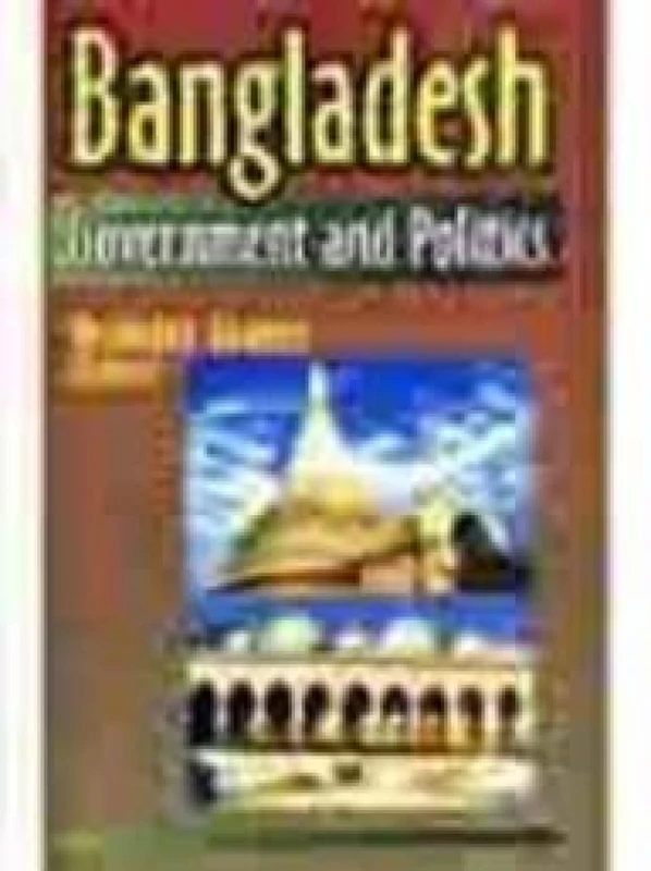Bangladesh: Government and Politics - Image 1