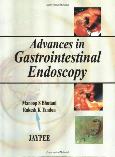 Advances in Gastrointestinal Endoscopy