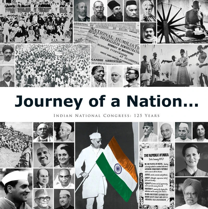 Journey of a Nation: Indian National Congress: 125 Years - Image 1
