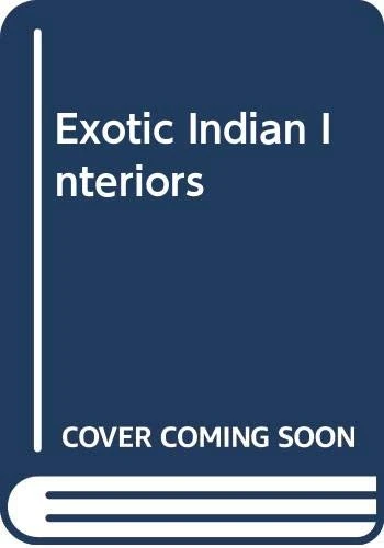 Exotic Indian Interiors