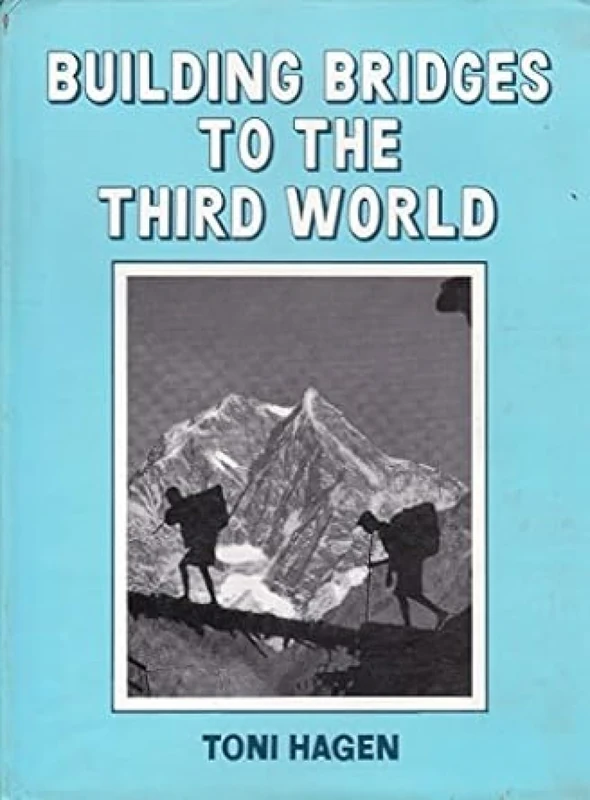 Building Bridges to the Third World: Nepal, 1950-1992 - Image 1