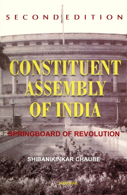 Constitutent Assembly of India: Springboard of Revolution