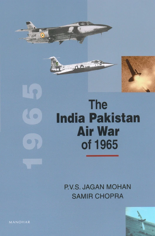 The India- Pakistan Air War Of 1965