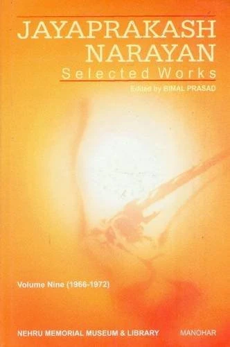 Jayaprakash Narayan: vol. 9: Selected Works: Volume 9 (1966-1972) (Jayaprakash Narayan Selected Works: (1966-1972)) - Image 1
