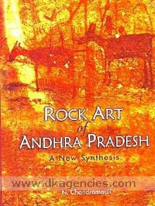 Rock Art of Andhra Pradesh: A New Synthesis