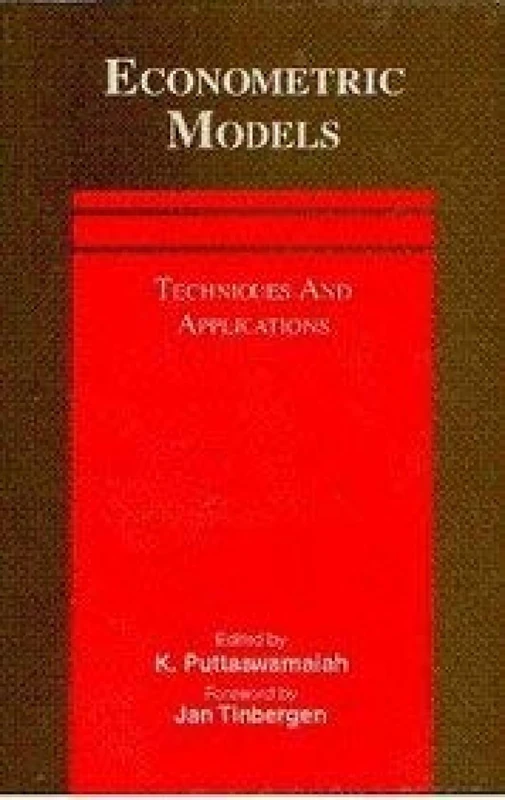 Econometric Models: Techniques and Applications
