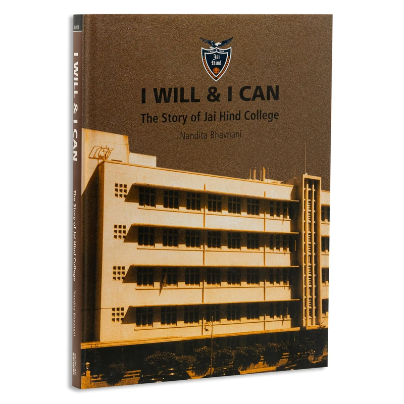 I will and I can-The story of Jai Hind college