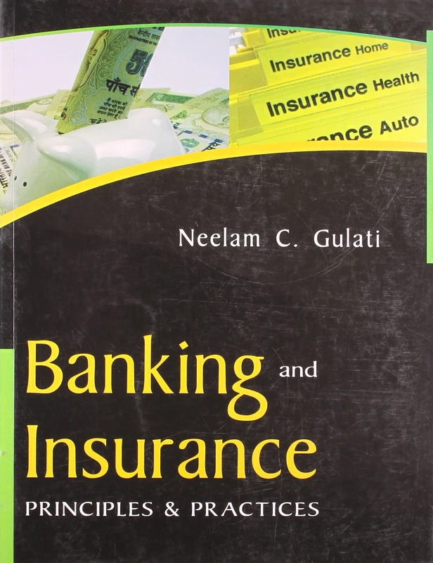 Banking and Insurance: Principles & Practices