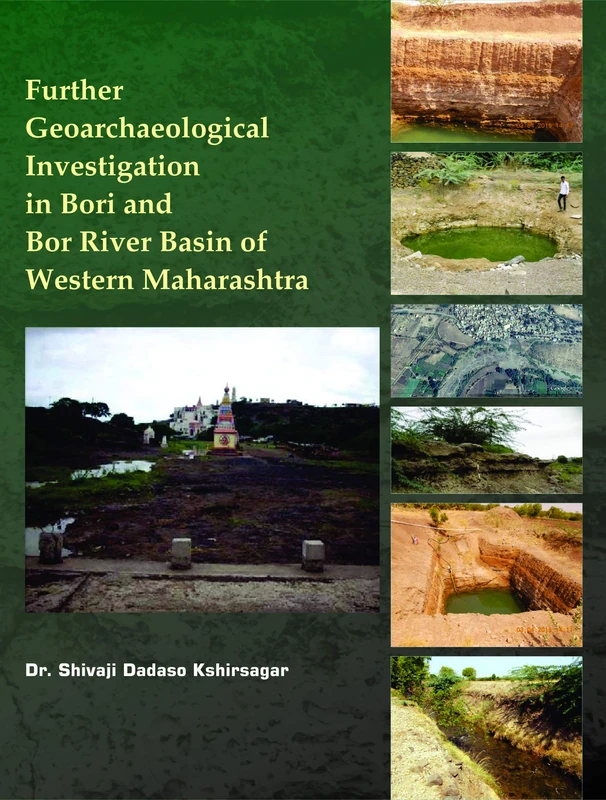 Further Geoarchaeological Investigation in Bori and BorRiver Basin of Western Maharashtra