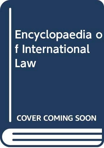 Encyclopaedia of International Law