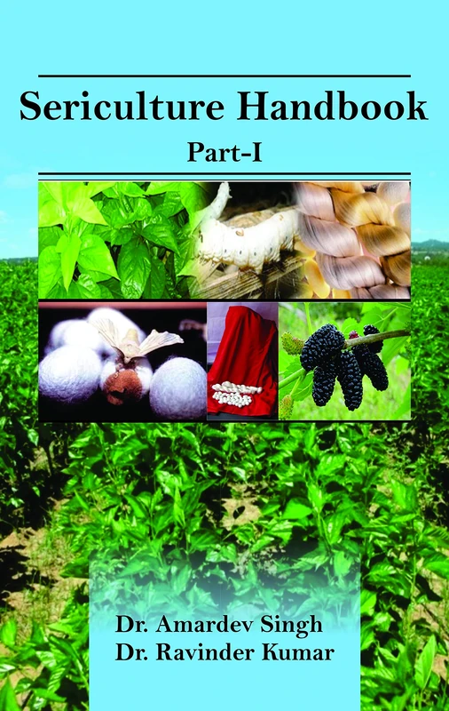 Sericulture Handbook Vol 1
