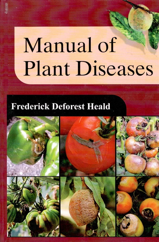 Manual of Plant Diseases: Volume 2
