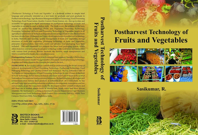 Postharvest Technology of Fruits and Vegetables