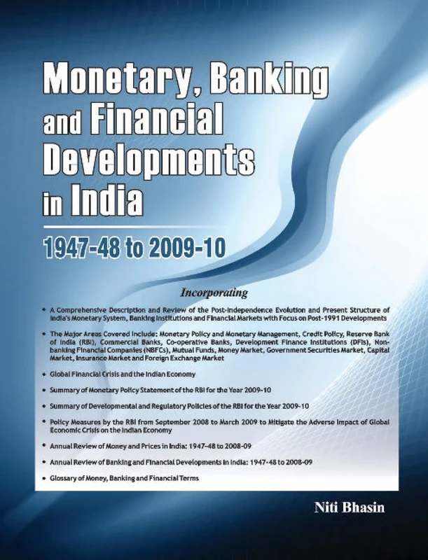 Monetary, Banking & Financial Developments in India -- 1947-48 to 2008-09: 1947-48 to 2009-10