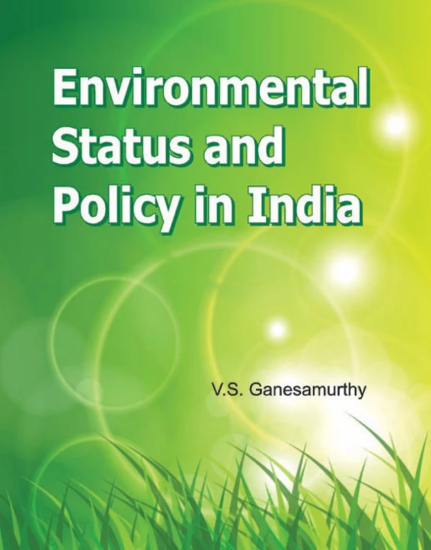 Environmental Status & Policy in India - Image 1