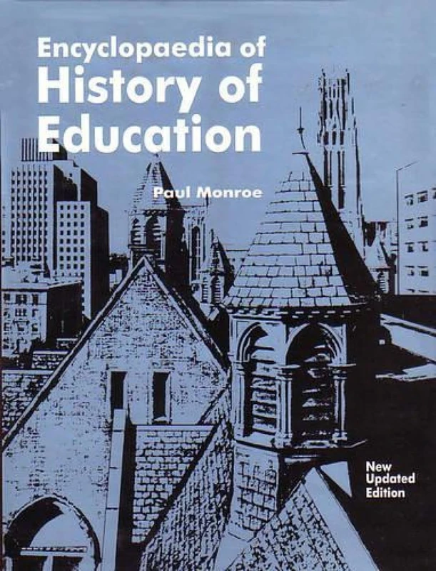 Encyclopaedia of History of Education - Reference Work