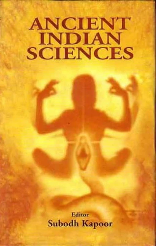 Ancient Indian Sciences